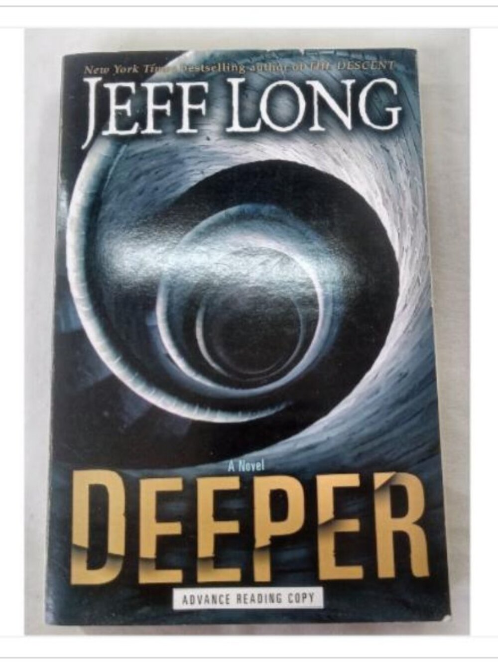 Deeper Jeff Long 2007 Advance Reading Copy Paperback Book Vintage Novel Classic